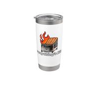 Dumpster Fire Va tutto bene Bicchiere termico in acciaio inox doppia parete