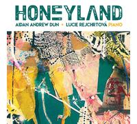 DUN,AIDAN ANDREW / REJCHRTOVA,LUCIE Honeyland (CD)