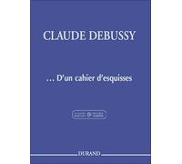 ... d'Un Cahier D'Esquisses Pour Piano