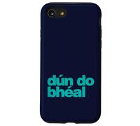 Dún do Bhéal - Chiudi la bocca come Gaeilge irlandese Custodia per iPhone SE (2020) / 7/8