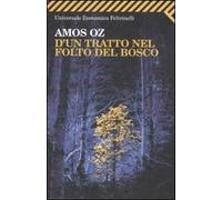 D'un tratto nel folto del bosco