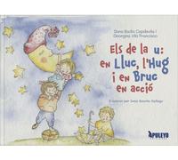 Duna Badia Capdevila Georgina Vilà Francis Els de la u: en Lluc, l' (Tascabile)