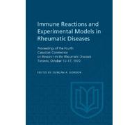 Duncan A. Gordo Immune Reactions and Experimental Models in Rheumati (Tascabile)