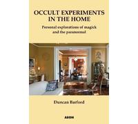 Duncan Barford Occult Experiments in the Home (Tascabile)