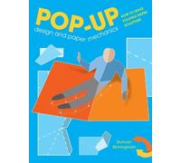 Duncan Birmingham Pop-Up Design and Paper Mechanics (Tascabile)