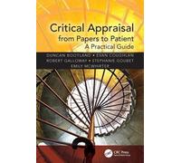 Duncan Bootland Evan Coughlan Robert Gallow Critical Appraisal from (Tascabile)