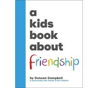 Duncan Campbell A Kids Book About Friendship (Copertina rigida) Kids Book