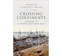 Duncan Campbell-Smith Crossing Continents (Copertina rigida)