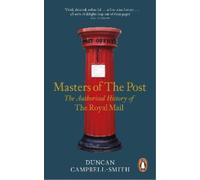 Duncan Campbell-Smith Masters of the Post (Tascabile)