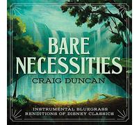 Duncan, Craig - Bare Necessities: Instrumental Bluegrass Rendition