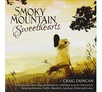 Duncan, Craig - Smoky Mountain Sweethearts