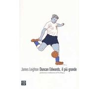 Duncan Edwards, il più grande