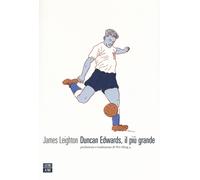 Duncan Edwards, il più grande