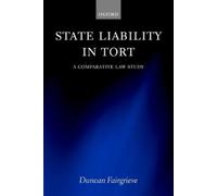 Duncan Fairgrieve State Liability in Tort (Copertina rigida)