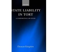 Duncan Fairgrieve State Liability in Tort (Copertina rigida)