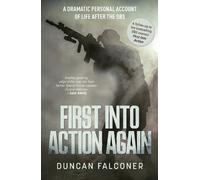 Duncan Falconer First Into Action Again (Tascabile)