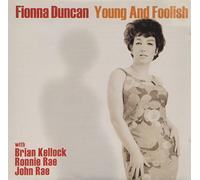 Duncan, Fiona - YOUNG & FOOLISH