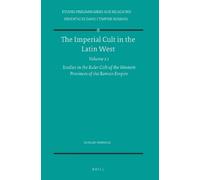 Duncan Fishwick The Imperial Cult in the Latin West, Volume 2 Studie (Tascabile)
