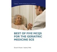 Duncan Forsyth Stephen W Best of Five MCQs for the Geriatric Medicin (Tascabile)