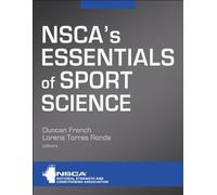 Duncan French NSCA's Essentials of Sport Science (Copertina rigida)
