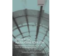 Duncan Gallie Resisting Marginalization (Copertina rigida)