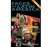 Duncan Green Faces of Latin America 2nd Edition (Tascabile)