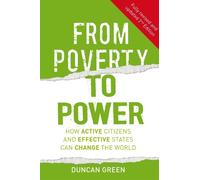 Duncan Green From Poverty to Power (Tascabile)
