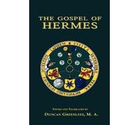 Duncan, Greenlees The Gospel of Hermes (Tascabile)