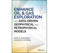 Duncan H. B. Ir Enhance Oil and Gas Exploration with Data-Dri (Copertina rigida)