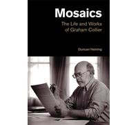 Duncan Heining Mosaics (Tascabile) Popular Music History