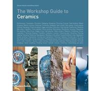 Duncan Hooson Anthony Quinn The Workshop Guide to Ceramics (Copertina rigida)