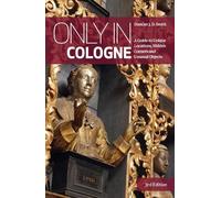Duncan J. D. Smith Only in Cologne (Tascabile)