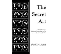 Duncan Laurie The Secret Art (Copertina rigida)