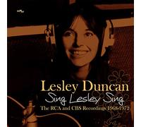 Duncan, Lesley - Sing Lesley Sing: The Rca And Cbs Record