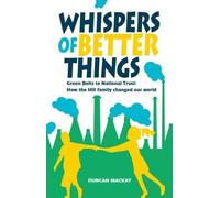Duncan Mackay Whispers of Better Things (Tascabile)