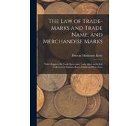 Duncan MacKenzi The Law of Trade-Marks and Trade Name, and Me (Copertina rigida)
