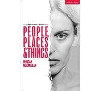 Duncan Macmillan People, Places and Things (Tascabile) Modern Plays