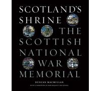 Duncan Macmillan Scotland's Shrine (Copertina rigida)