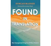 Duncan Madden Found in Translation (Tascabile)