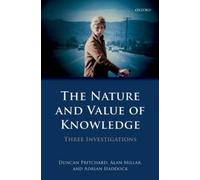 Duncan Pritchard Alan Millar Adrian The Nature and Value of K (Copertina rigida)