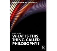 What is this thing called Philosophy?