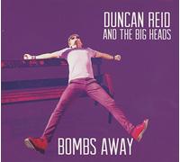 Duncan Reid And The - Bombs Away
