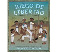 Duncan Tonatiuh Juego de libertad (Copertina rigida)