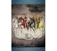 Duncan W McKenzie The Antichrist and the Second Coming (Tascabile)