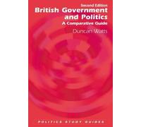 Duncan Watts British Government and Politics (Copertina rigida)