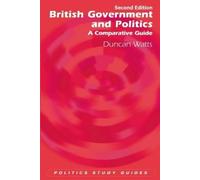 Duncan Watts British Government and Politics (Copertina rigida)