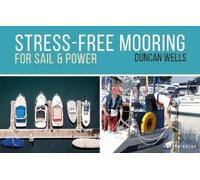Duncan Wells Stress-Free Mooring (Tascabile)