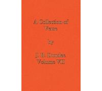 Dundee, J. B. A Collection Of Verse: Volume Vii Book NUOVO