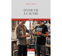 D'une vie à l'autre