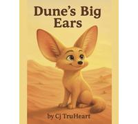 Dune's Big Ears: A Starfinity Wild Adventure